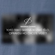 Božské tělo - sensitive content