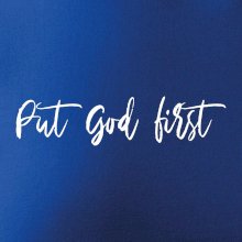 Put God first psací nápis