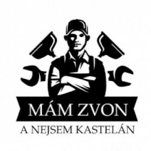 Instalatér mám zvon a nejsem kastelán Instalatér mám zvon a nejsem kastelán