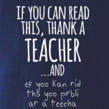 If you can read this - teacher