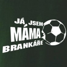 Já jsem táta - máma brankáře - fotbal