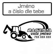 Traktorbagr - vlastní nápis a číslo