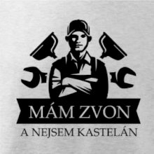 Instalatér mám zvon a nejsem kastelán