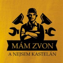 Instalatér mám zvon a nejsem kastelán