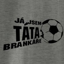 Já jsem táta - máma brankáře - fotbal