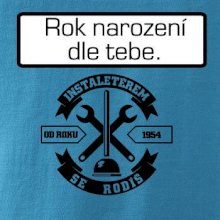 instalatérem se rodíš