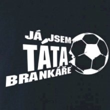 Já jsem táta - máma brankáře - fotbal