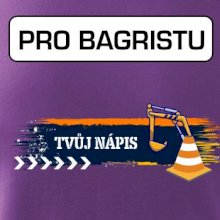Stavba - vlastní nápis - bagrista