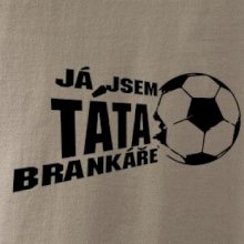 Já jsem táta - máma brankáře - fotbal