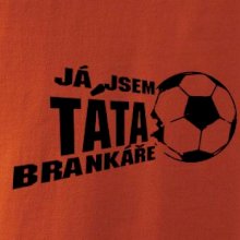 Já jsem táta - máma brankáře - fotbal