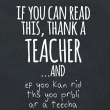 If you can read this - teacher