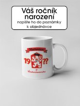 Hrnek - Narozen v Československu - Přelepený znak - Váš ročník