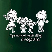 Opravdoví muži dělají dvojčata - holka kluk