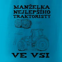 Manželka nejlepšího traktoristy ve vsi