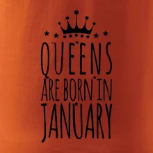 Queens are born in January