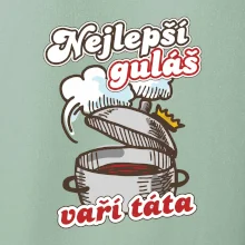 Nejlepší guláš vaří táta