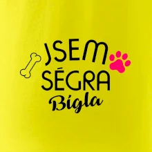 Jsem ségra Bígla