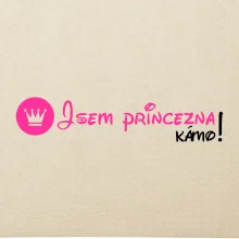 Jsem princezna, kámo!