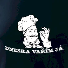 Dneska vařím já