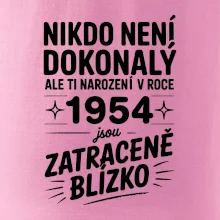 Nikdo není dokonalý ale ti narození v roce 1954 jsou zatraceně blízko