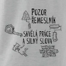 Pozor řemeslník skvělá práce silný slova Pozor řemeslník skvělá práce silný slova