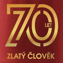 70 let zlatý člověk