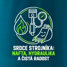 Srdce strojníka nafta hydraulika a radost