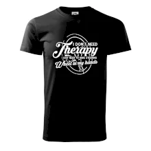 Kulatý nápis - I don't need therapy wheel in my hands