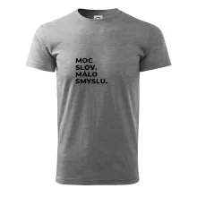 MOC SLOV. MÁLO SMYSLU.