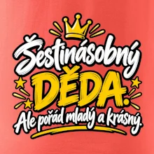 Šestinásobný děda - Ale pořád mladý a krásný