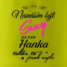 Nesnáším být sexy - vlastní jméno