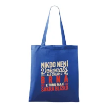 Nikdo není dokonalý ale chlapi z Brna k tomu mají sakra blízko Nikdo není dokonalý ale chlapi z Brna k tomu mají sakra blízko