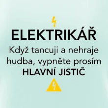 Elektrikář - hlavní jistič - Nápis na zádech