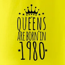 Queens are born in 1980