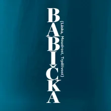 Babička láska moudrost trpělivost svislý nápis
