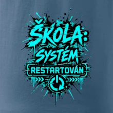 ŠKOLA SYSTÉM RESTARTOVÁN