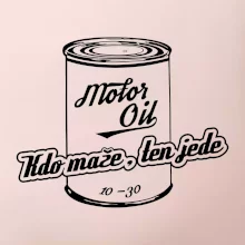 Motor Oil - kdo maže