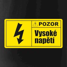 Pozor vysoké napětí