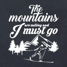 The mountains are calling běžkař