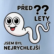 Před ?? lety jsem byl nejrychlejší