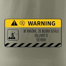 Warning mluvení - Śéf