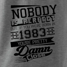 Nobody is perfect - 1983