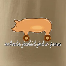 Nebudu jezdit jako prase