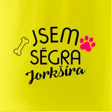 Jsem ségra Jorkšíra