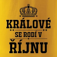 Králové se rodí v řijnu