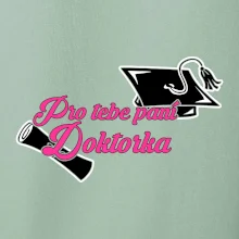 Pro tebe paní Doktorka