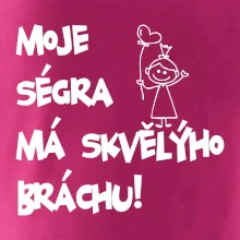 Moje ségra má skvělýho bráchu