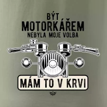 Být motorkářem nebyla moje volba řidítka