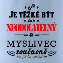 Je těžké být neodolatelný myslivec