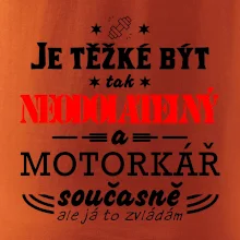 Je těžké být tak neodolatelný - motorkář